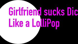 my girlfriend sucks my cock sweetly