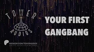 your first gangbang audio with dirty talk for erotic women fantasies.