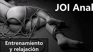 joi anal in spanish: relax and train your ass