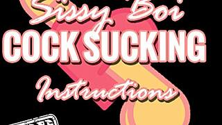 sissy boi learns how to suck cock like a pro in these amateur instructions for gay fetish