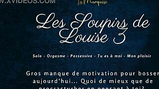 Les soupirs de louise 3 - french solo female audio porn