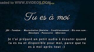 Tu Es A Moi French Audio Porn Joi Femdom