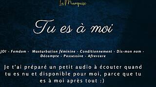 Tu Es A Moi French Audio Porn Joi Femdom