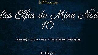 les elfes de mère noël 10 - french dirty talk orgy
