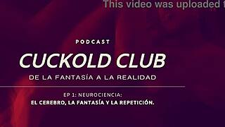 neurociencias y cuckold podcast