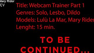 Mary Rider trains Lulu La Mar for first anal webcam ride