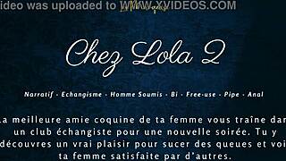 Chez Lola 2! French Swing Cuckold Audio Action!