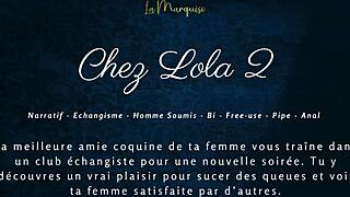 Chez Lola 2! French Swing Cuckold Audio Action!