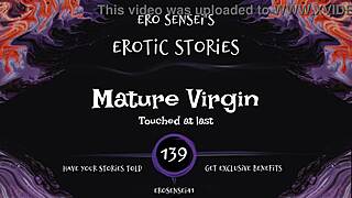 ever wondered how a mature virgin sounds during erotic play?